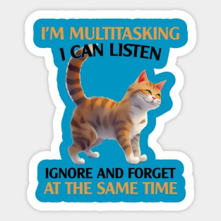 I’m Multitasking I Can Listen Sticker